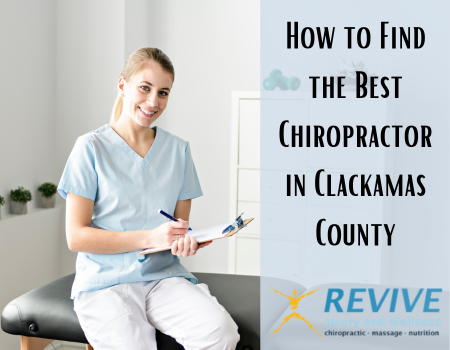 How to Find the Best Chiropractor in Clackamas County