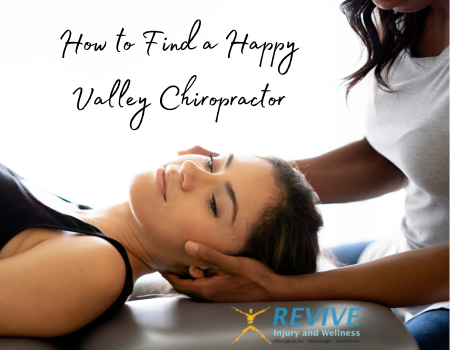 How to Find a Happy Valley Chiropractor