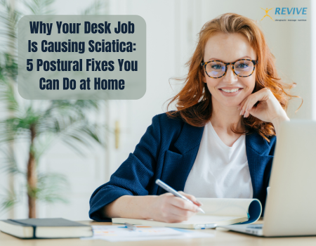 Why Your Desk Job Is Causing Sciatica: 5 Postural Fixes You Can Do at Home