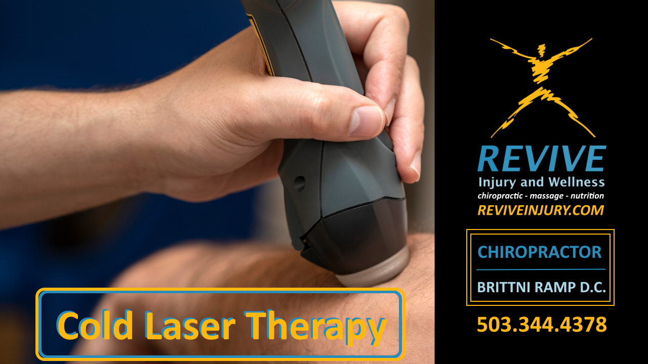 Clackamas County Chiropractor, Cold Laser Therapy
